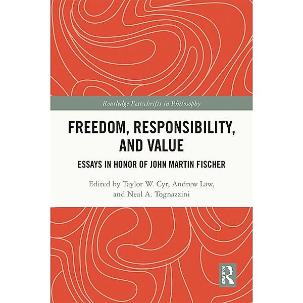 Freedom, Responsibility, and Value