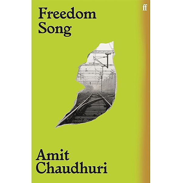 Freedom Song, Amit Chaudhuri