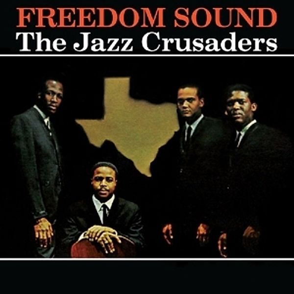 Freedom Sound, The Jazz Crusaders