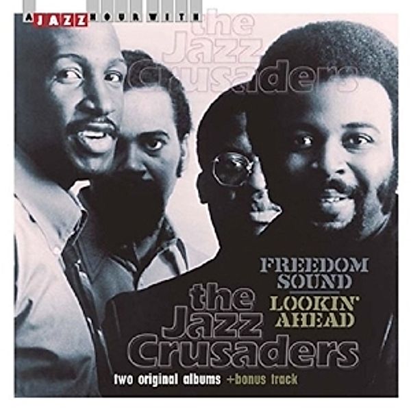 Freedom Sound/Lookin' Ahead, The Jazz Crusaders