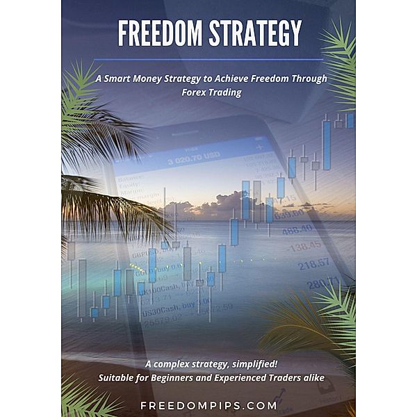 Freedom Strategy, Freedom Pips