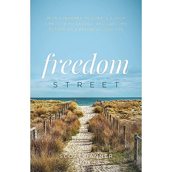Freedom Street, Scott Danner