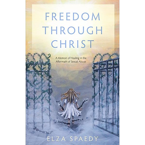 Freedom Through Christ, Elza Spaedy