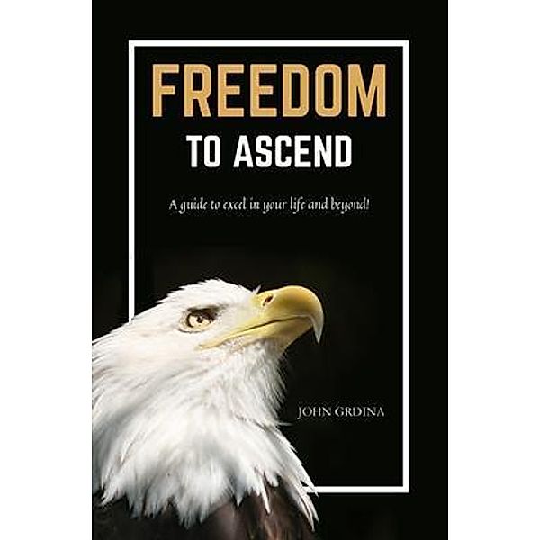 Freedom To Ascend, John Grdina