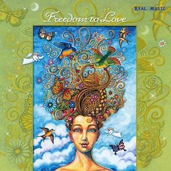 Freedom To Love, V.A.(Real Music)
