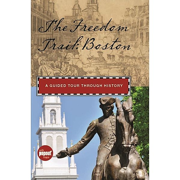 Freedom Trail: Boston / Historical Tours, Anna Mantzaris
