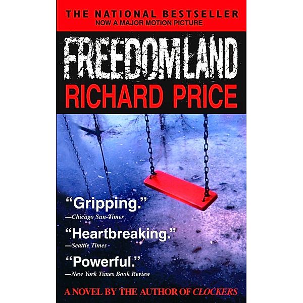 Freedomland, Richard Price