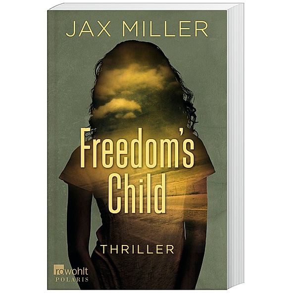 Freedom's Child, Jax Miller