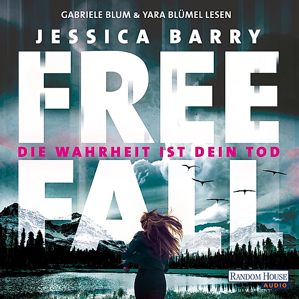 Freefall – Die Wahrheit ist dein Tod, Jessica Barry