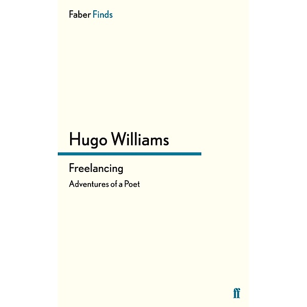 Freelancing, Hugo Williams