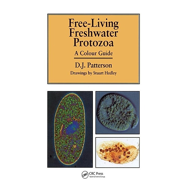 Freeliving Freshwater Protozoa, David J. Patterson, Stuart Hedley