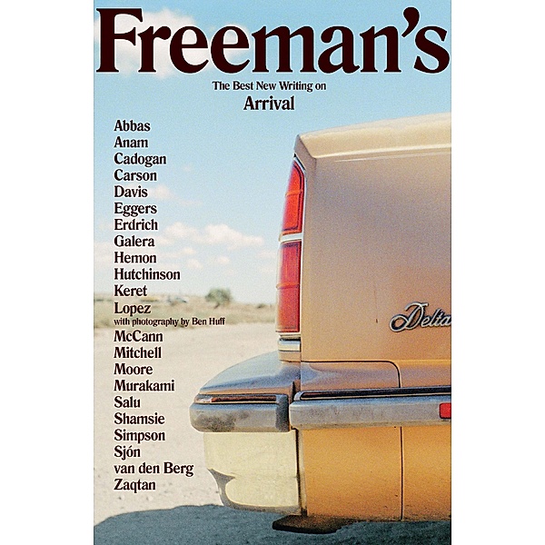 Freeman's: Arrival
