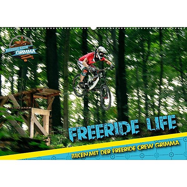 Freeride Life (Wandkalender 2023 DIN A2 quer), Patrick Freiberg