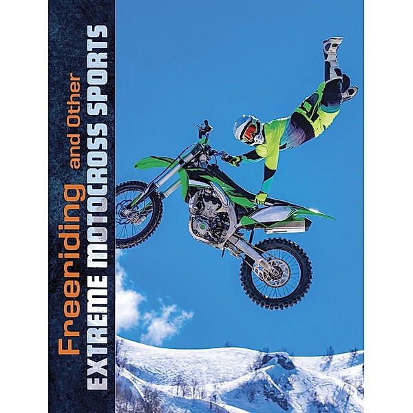 Freeriding and Other Extreme Motocross Sports, Elliott Smith