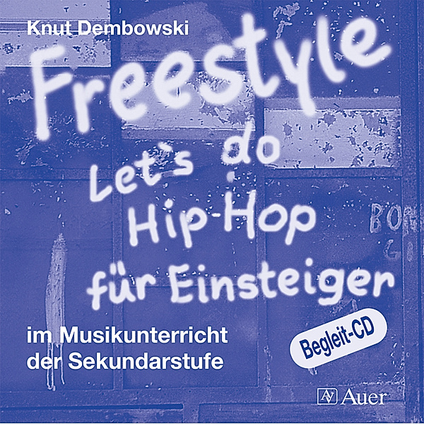 Freestyle, 1 Audio-CD,Audio-CD, Knut Dembowski
