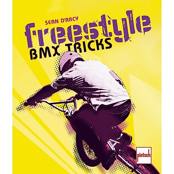 Freestyle - BMX Tricks, Sean D'Arcy