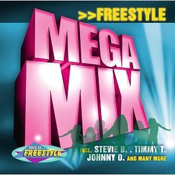 Freestyle Mega Mix, Diverse Interpreten