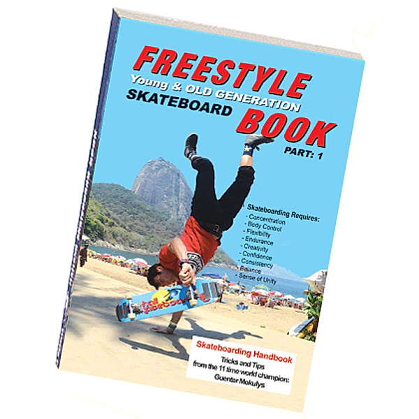 Freestyle Skateboard Book Part: 1, Guenter Mokulys