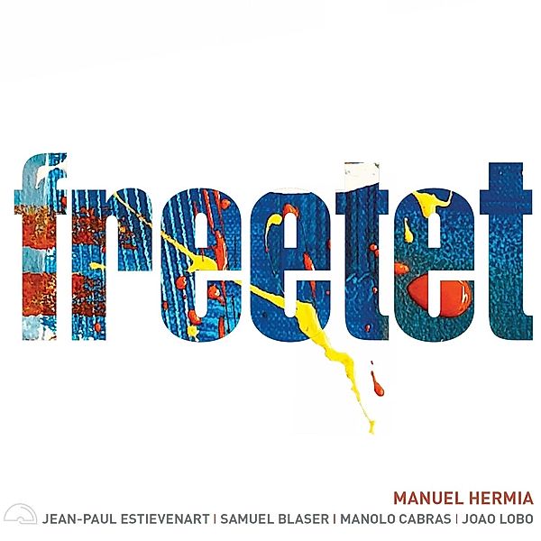 Freetet, Manuel Hermia