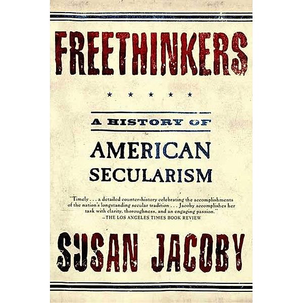 Freethinkers, Susan Jacoby