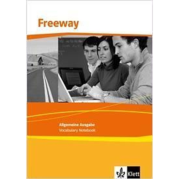 Freeway, Allgemeine Ausgabe, Neubearbeitung: 1 Freeway Allgemeine Ausgabe. Englisch für berufliche Schulen