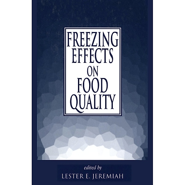 Freezing Effects on Food Quality, Jeremiah