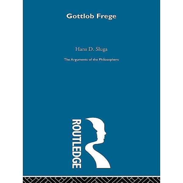 Frege-Arg Philosophers, Hans D. Sluga