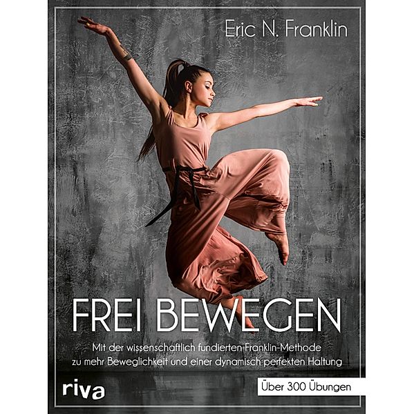 Frei bewegen, Eric N. Franklin