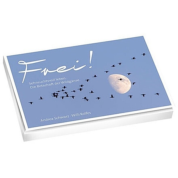 Frei! - Postkartenbuch, Andrea Schwarz, Willi Rolfes