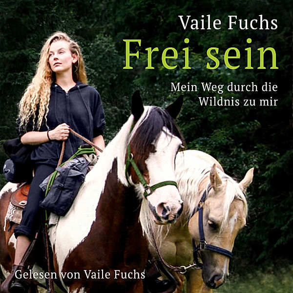 Frei Sein - Frei Sein, Vaile Fuchs