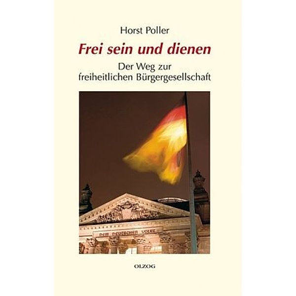 Frei sein und dienen, Horst Poller