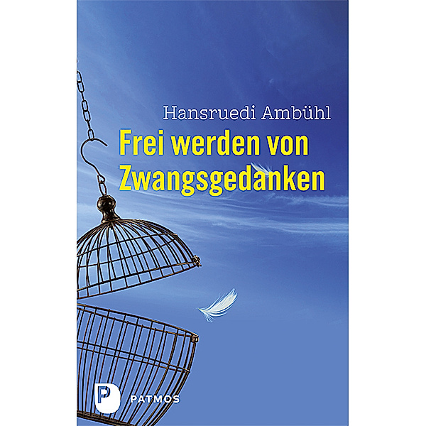 Frei werden von Zwangsgedanken, Hansruedi Ambühl