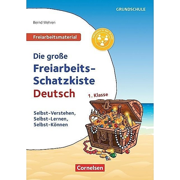 Freiarbeitsmaterial für die Grundschule - Deutsch - Klasse 1, Bernd Wehren