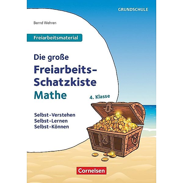 Freiarbeitsmaterial für die Grundschule - Mathematik - Klasse 4, Bernd Wehren
