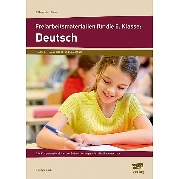 Freiarbeitsmaterialien für die 5. Klasse: Deutsch, Günther Koch