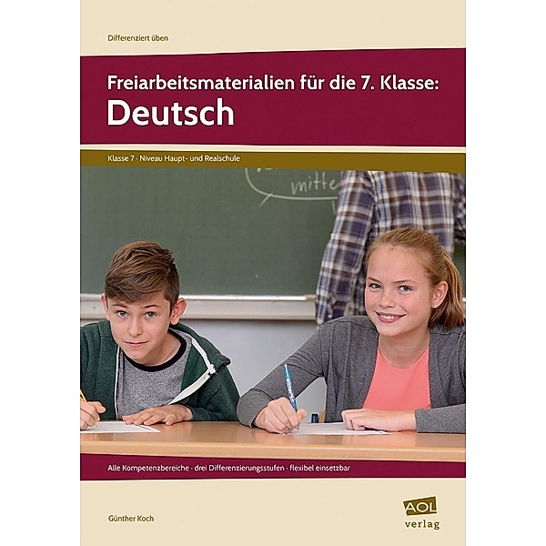 Freiarbeitsmaterialien für die 7. Klasse: Deutsch, Günther Koch