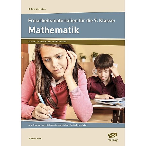 Freiarbeitsmaterialien für die 7. Klasse: Mathematik, Günther Koch