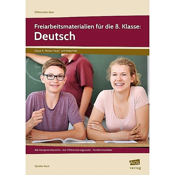 Freiarbeitsmaterialien für die 8. Klasse: Deutsch, Günther Koch