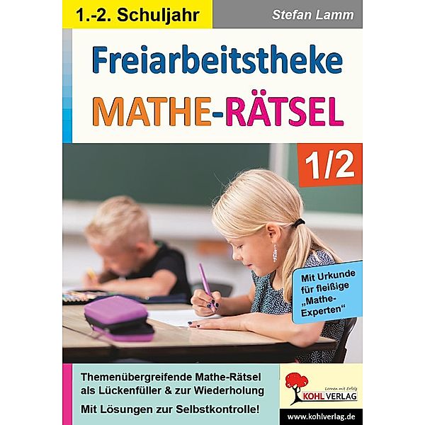 Freiarbeitstheke Mathe-Rätsel / Klasse 1-2, Stefan Lamm