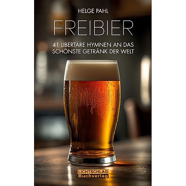 Freibier, Helge Pahl