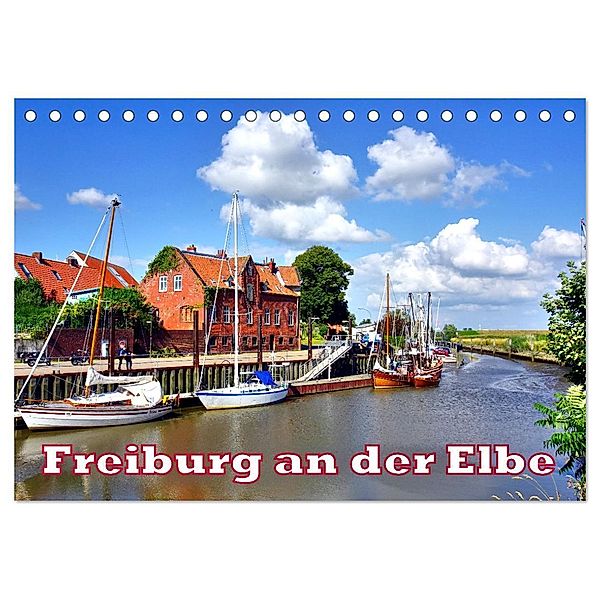 Freiburg an der Elbe (Tischkalender 2024 DIN A5 quer), CALVENDO Monatskalender, Henning von Löwis of Menar