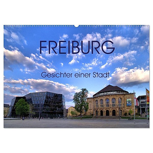 Freiburg - Gesichter einer Stadt (Wandkalender 2025 DIN A2 quer), CALVENDO Monatskalender, Calvendo, Wolfgang A. Langenkamp