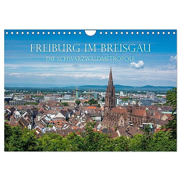 Freiburg im Breisgau - Die Schwarzwaldmetropole (Wandkalender 2024 DIN A4 quer), CALVENDO Monatskalender, Stefanie und Philipp Kellmann