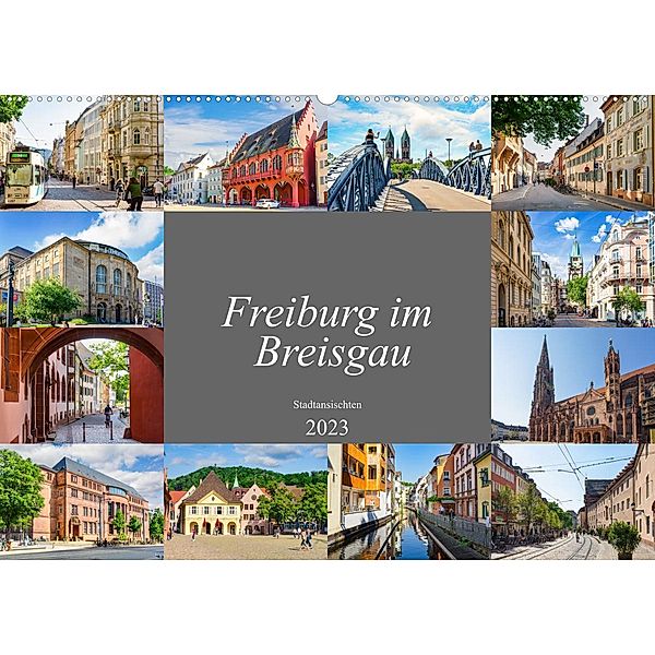 Freiburg im Breisgau Impressionen (Wandkalender 2023 DIN A2 quer), Dirk Meutzner