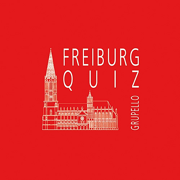 Grupello Freiburg-Quiz; ., Günther Misenta