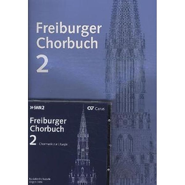 Freiburger Chorbuch, Chorleiterband und Audio-CD.Bd.2