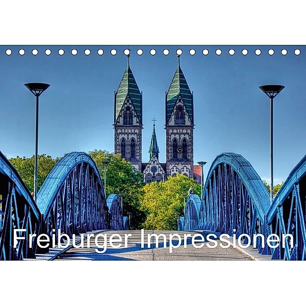 Freiburger Impressionen (Tischkalender 2018 DIN A5 quer), Gregor Luschnat