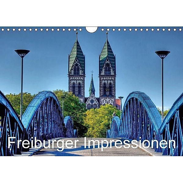 Freiburger Impressionen (Wandkalender 2017 DIN A4 quer), Gregor Luschnat