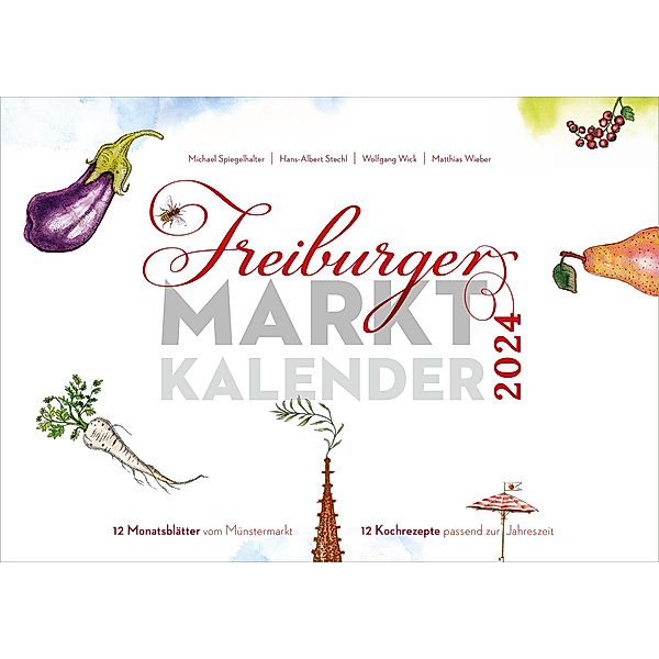 Freiburger Marktkalender 2024