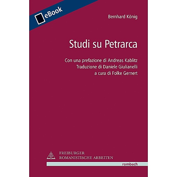 Freiburger Romanistische Arbeiten: Studi su Petrarca